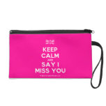 [UK Flag] keep calm and say i miss you  Wristlets Bags