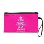 [Crown] keep calm yuh mudda is a man!!!  Wristlets Bags