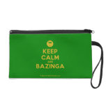 [Smile] keep calm and bazinga  Wristlets Bags