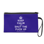 [Crown] keep calm and shut the fuck up  Wristlets Bags