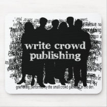 Write Crowd Publishing Mousepad