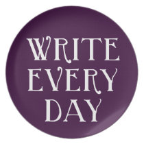 Write Every day plates