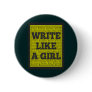 Write Like a Girl Charcoal Pin