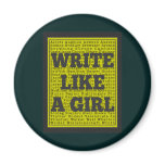 Write Like a Girl Charcoal Fridge Magnets