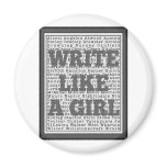 Write Like a Girl Gray Refrigerator Magnets
