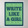 Write Like a Girl Peacock Print