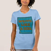 Write Like a Girl Teal Shirt