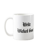 Write Wicked Good Cup - White mugs
