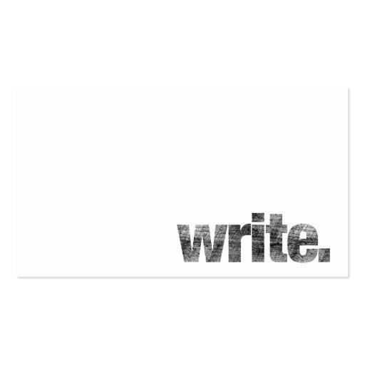 Write: Writer, Freelance Writer, Author Business Card Template