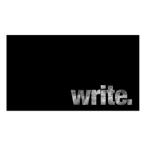 Write: Writer, Freelance Writer, Author Business Card Templates