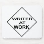 Writer at Work - Gift for Writers Mouse Mats