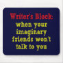 Writers Block: Mousepad