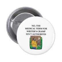 writer's cramp pinback button