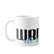 Writers Do It Better! mugs