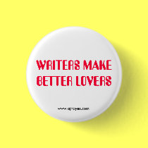 WRITERS MAKE BETTER LOVERS w/Website buttons by Writer1982 WRITERS MAKE BETTER LOVERS w/Website buttons