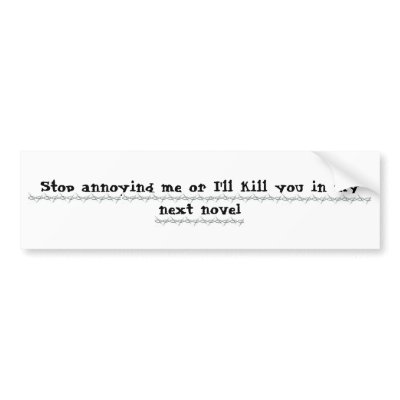 Writers Revenge Bumper Stickers by presslp