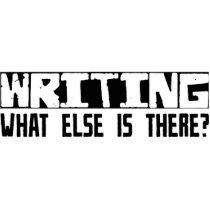 Writing What Else Is There? Cut Out