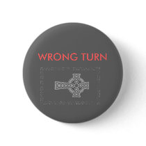 Wrong Turn at Albequerque button