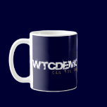 WTCDEMOLITION.COM MUG