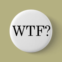 WTF? Button