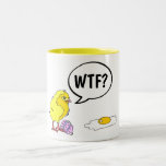 WTF Chick Coffee Mug