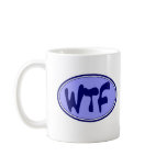 WTF Coffee Mug