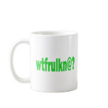 Wtf Mug