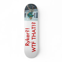 wtf ryker? skateboards