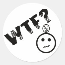 WTF?! STICKERS