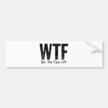 WTF: Win The Face-off Bumper Stickers