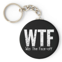 WTF: Win The Face-off keychains