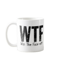 WTF: Win The Face-off mugs by eBrushDesign WTF: Win The Face-off mugs