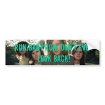 WTKnewbandshot2, RUN BABY RUN! DON'T EVER LOOK ... bumper stickers by sk8itout WTKnewbandshot2, RUN BABY RUN! DON'T EVER LOOK ... bumper stickers