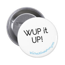 WUP it UP! Button buttons