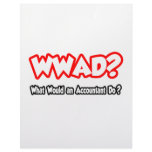 WWAD...What Would an Accountant Do? Personalized Letterhead