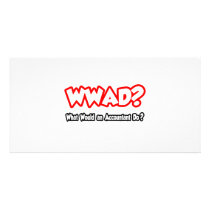 WWAD...What Would an Accountant Do? Photo Card