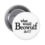 WWBD - Beowulf Pin