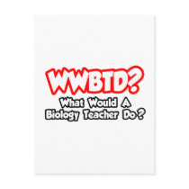 WWBTD...What Would a Biology Teacher Do? Post Cards