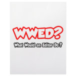 WWED...What Would an Editor Do? Letterhead Template