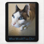 WWFD? Mousepad