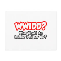 WWIDD...What Would an Interior Designer Do? Post Cards