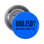WWJ5D? BUTTONS
