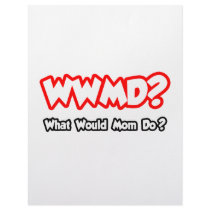 WWMD...What Would Mom Do? Customized Letterhead