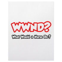 WWND...What Would a Nurse Do? Personalized Letterhead