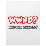 WWND...What Would a Nurse Do? Personalized Letterhead