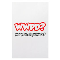 WWPD...What Would a Psychiatrist Do? Personalized Stationery