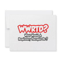 WWRTD...What Would a Resp. Therapist Do? Personalized Invitations