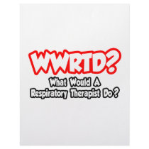 WWRTD...What Would a Resp. Therapist Do? Personalized Letterhead