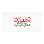 WWRTD...What Would a Resp. Therapist Do? Photo Cards