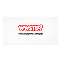 WWSTD...What Would a Science Teacher Do? Photo Greeting Card